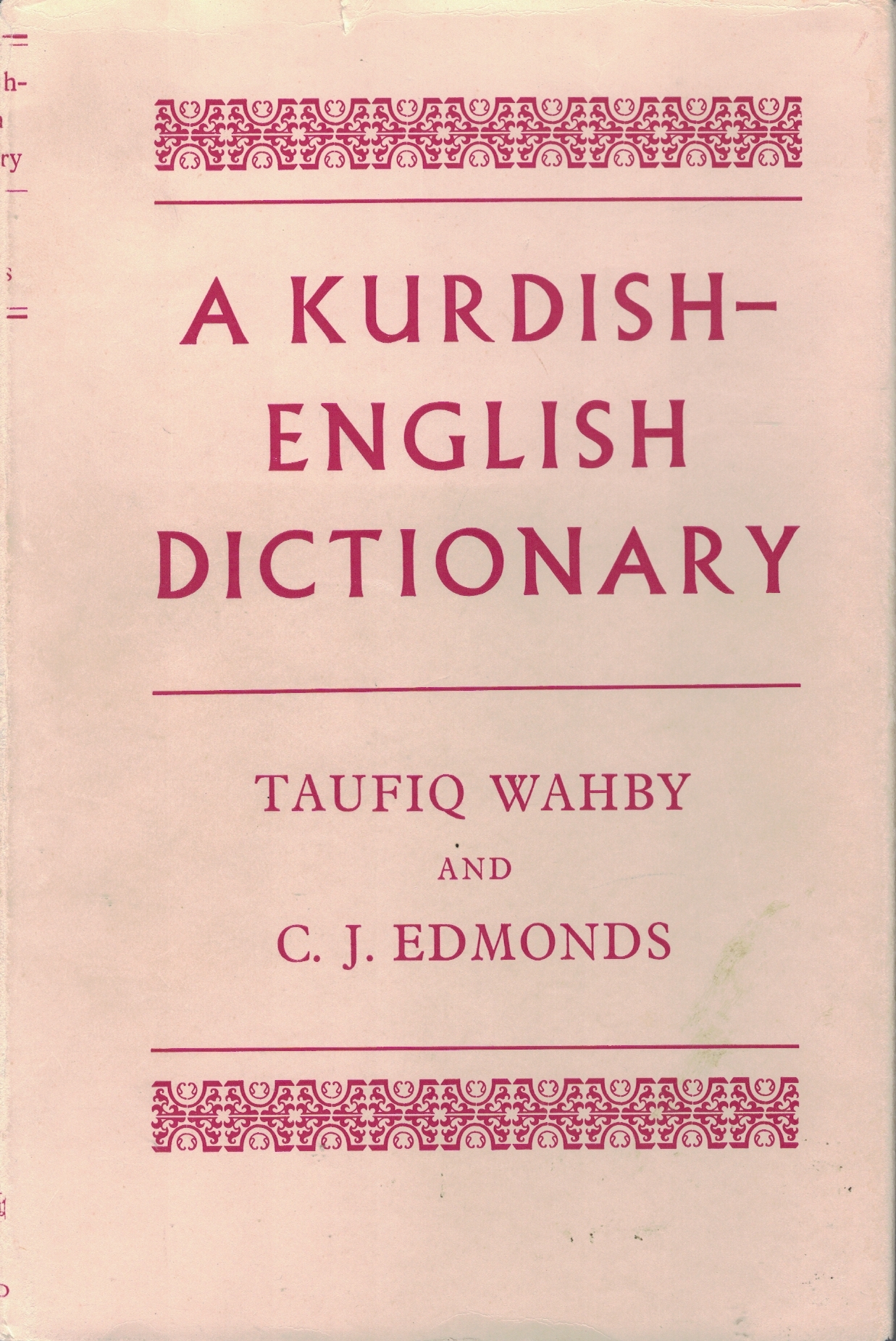 A Kurdish-English Dictionary | Taufiq Wahby, C J. Edmonds